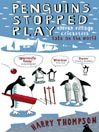 Penguins Stopped Play (eBook)